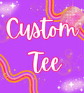 Custom Tee