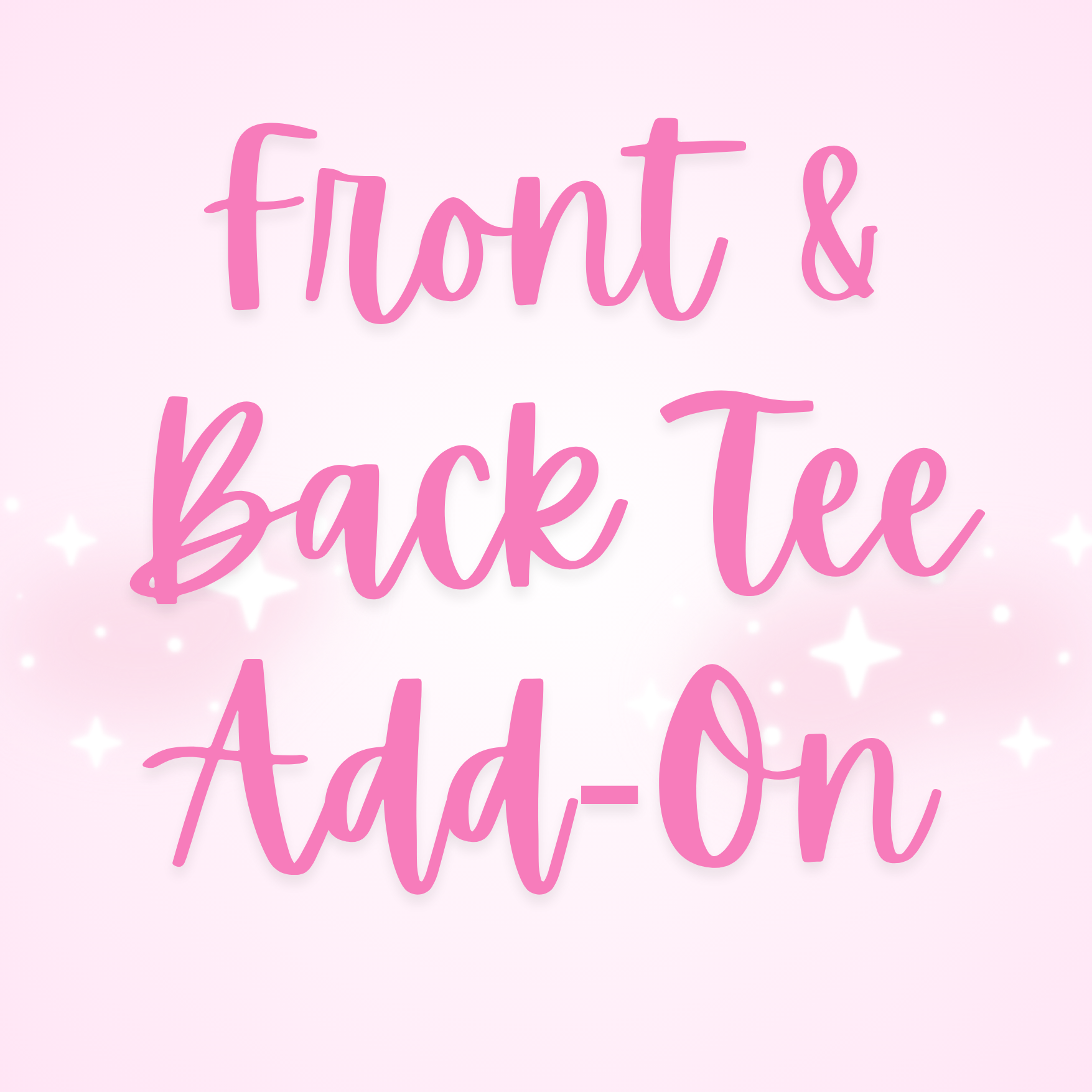 Front & Back Tee Add-On